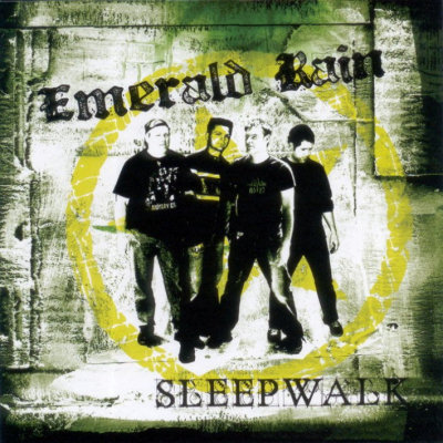 Emerald Rain: "Sleepwalk" – 2005